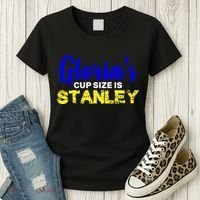 Gloria's Cup size is Stanley  Women's T-Shirt thumb 3