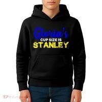 Gloria's Cup size is Stanley  Kids Hoodie thumb 4