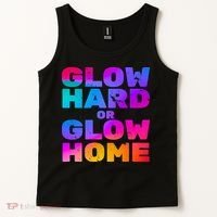 Glow Hard Or Glow Home Tank Top thumb 2