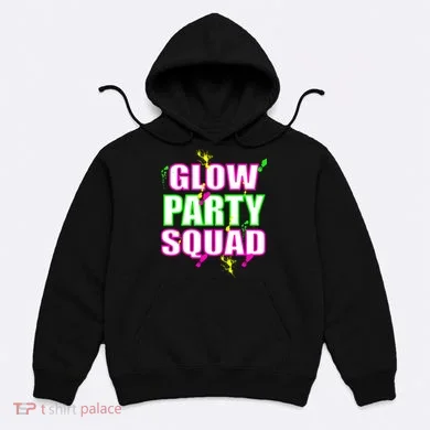 Glow Party Squad Hoodie