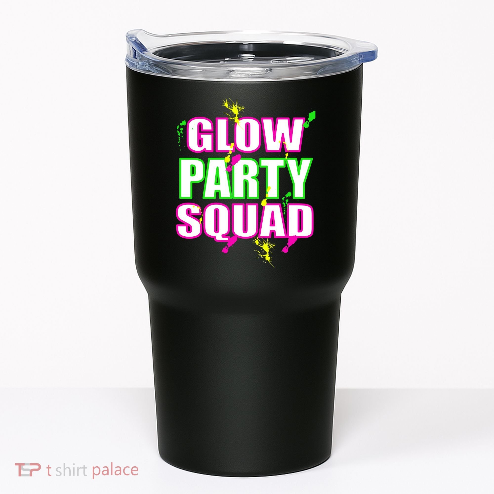 Glow Party Squad Tumbler