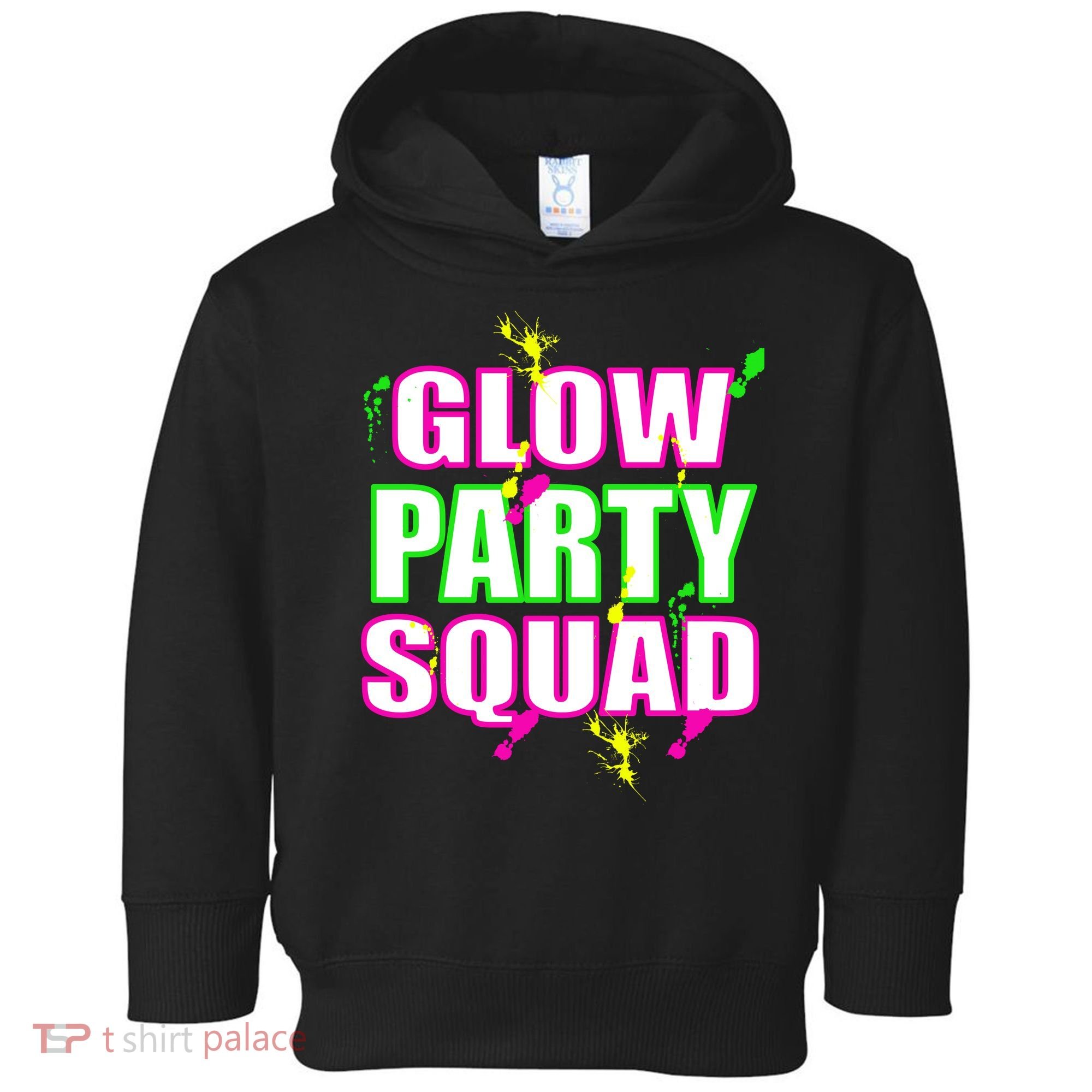 Glow Party Squad Toddler Hoodie
