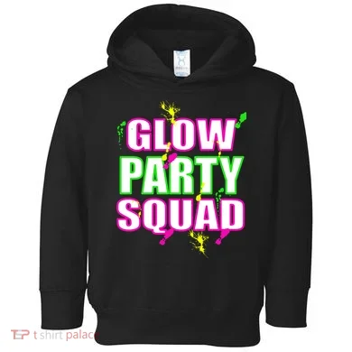 Glow Party Squad Toddler Hoodie