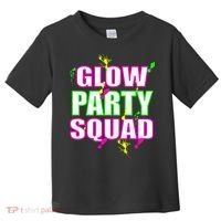 Glow Party Squad Toddler T-Shirt thumb 0