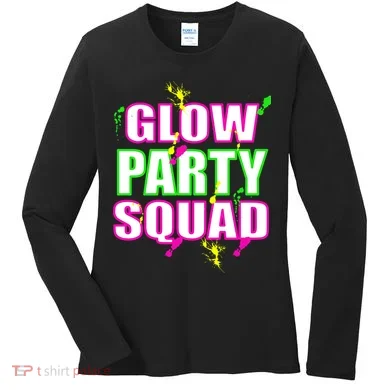 Glow Party Squad Women's Long Sleeve Shirt