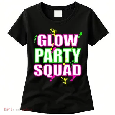 Glow Party Squad Women's T-Shirt