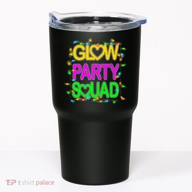 Glow Party Squad1 Tumbler