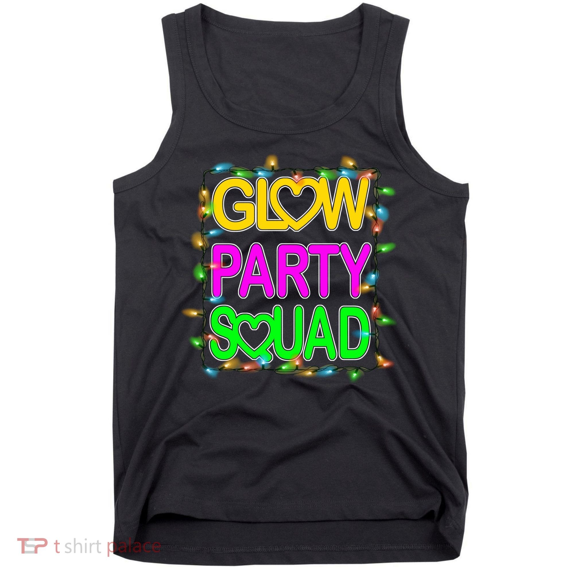 Glow Party Squad1 Tank Top