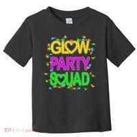Glow Party Squad1 Toddler T-Shirt thumb 0