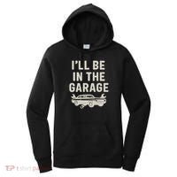 Garage Life: Perfect Gift for Dads Women's Hoodie thumb 0