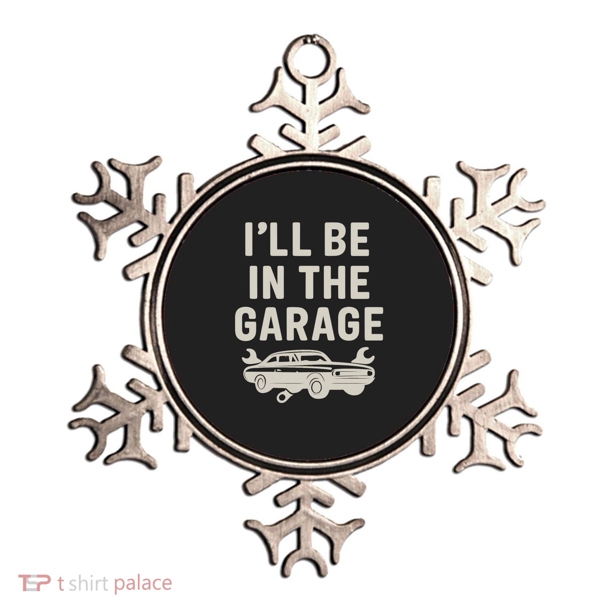Garage Life: Perfect Gift for Dads Ornament