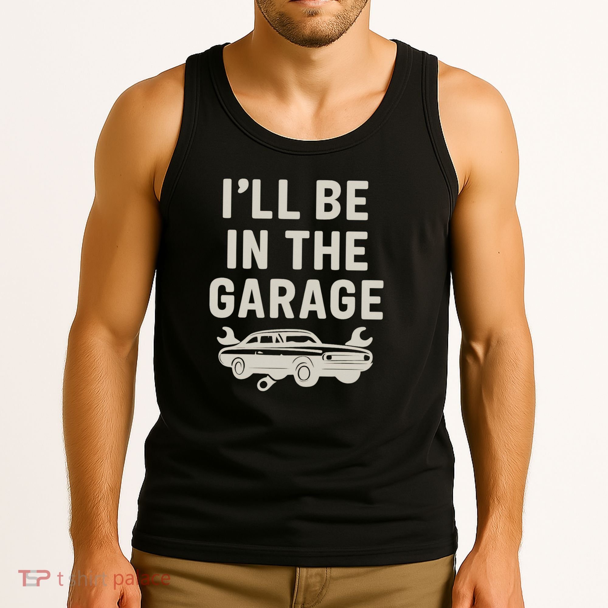 Garage Life: Perfect Gift for Dads Tank Top