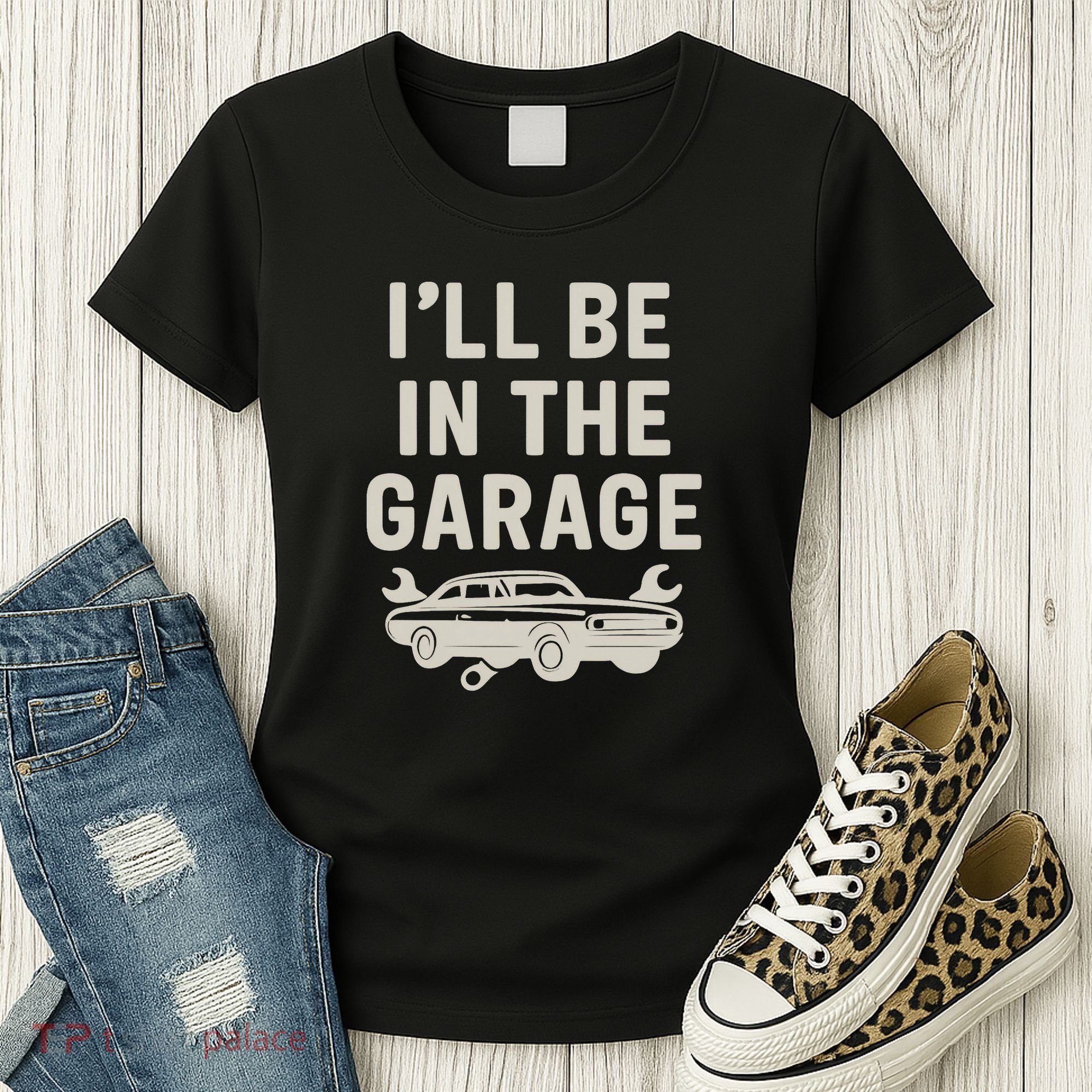 Garage Life: Perfect Gift for Dads Women's T-Shirt