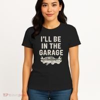 Garage Life: Perfect Gift for Dads Women's T-Shirt thumb 4
