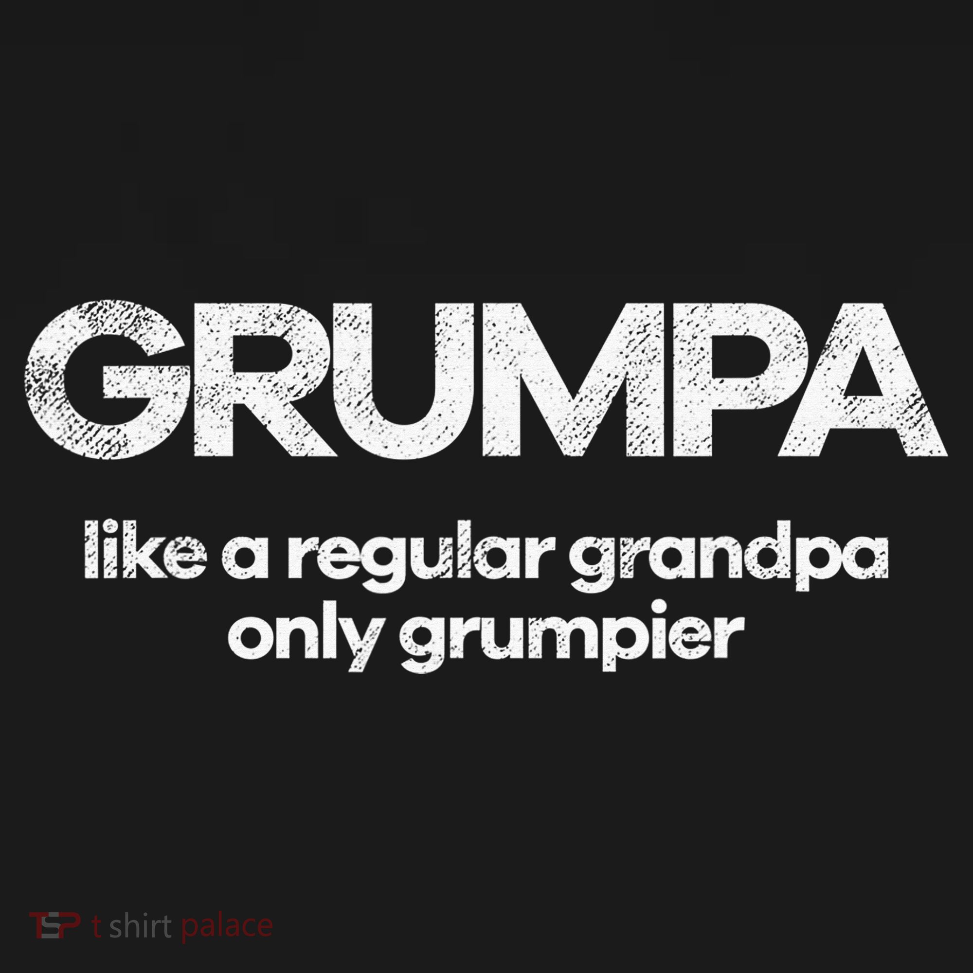 Grumpa like regular grandpa only grumpier Pajama Set