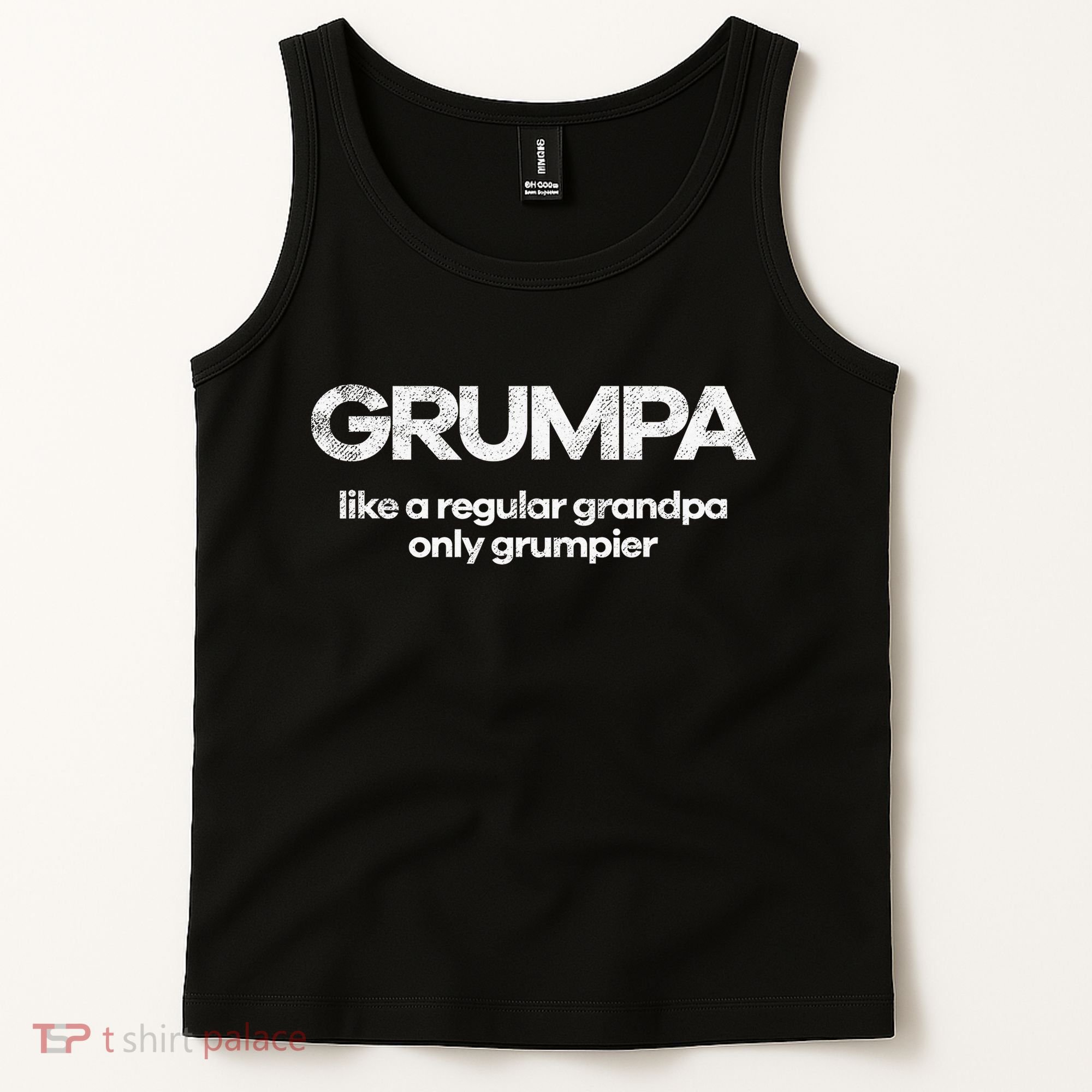 Grumpa like regular grandpa only grumpier Tank Top