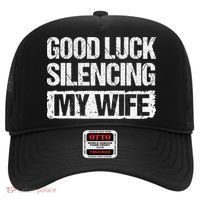 Good Luck Silencing My Wife Hat thumb 0