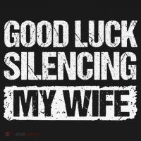 Good Luck Silencing My Wife Women's Long Sleeve Shirt thumb 2