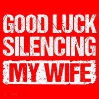 Good Luck Silencing My Wife Santa Hat thumb 1