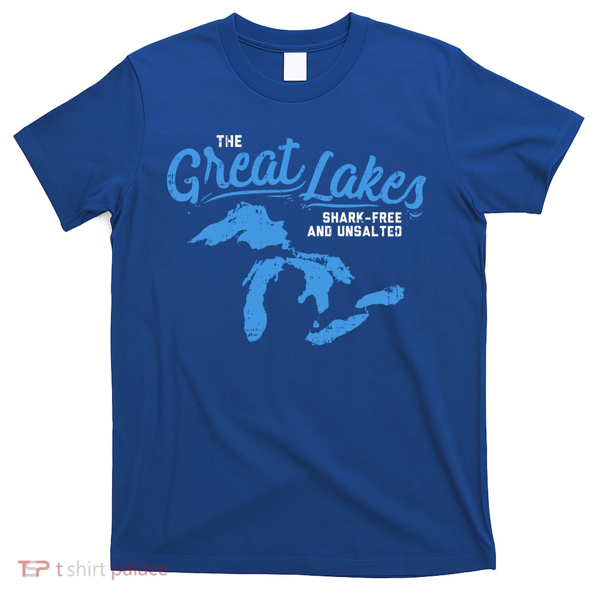 Great Lakes Shark Free And Unsalted Summer Vacation Lake Life Gift T-Shirt