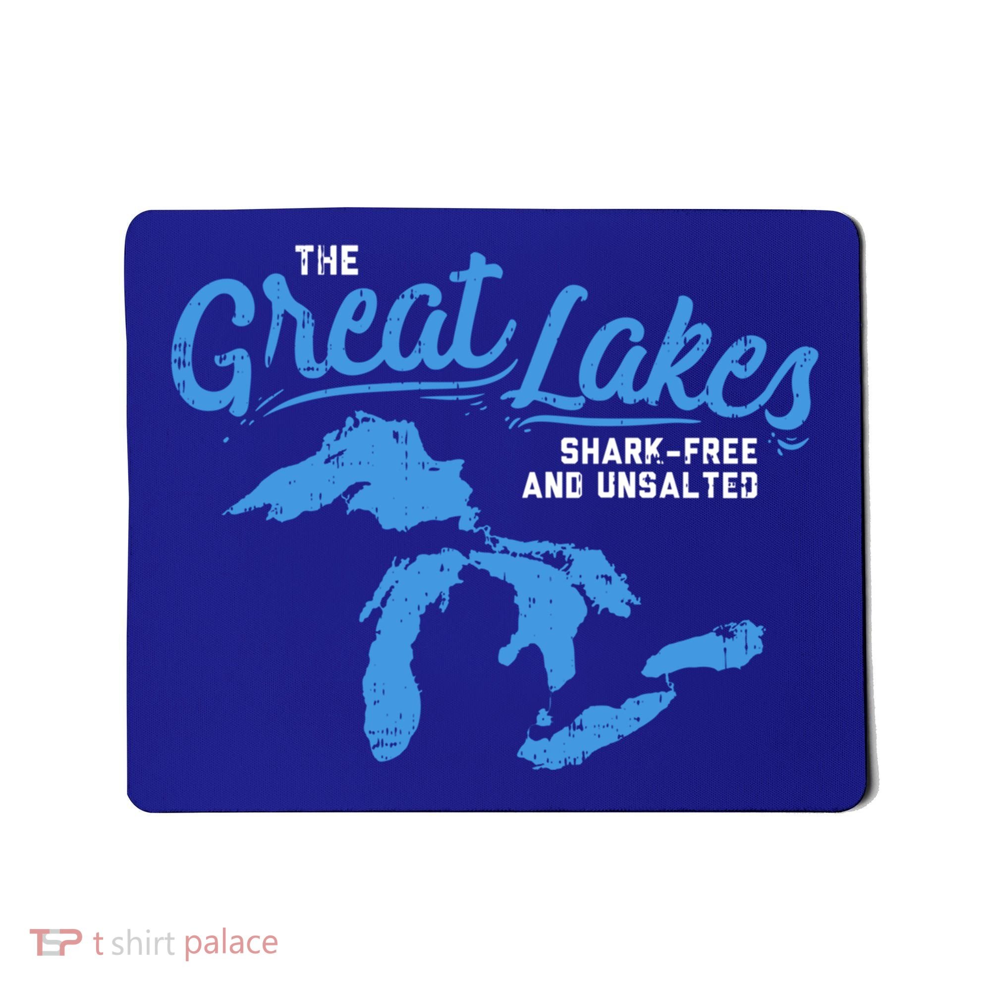 Great Lakes Shark Free And Unsalted Summer Vacation Lake Life Gift Mousepad