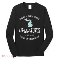 Great Lakes State Unsalted Est 1837 Made In Michigan Long Sleeve Shirt thumb 0