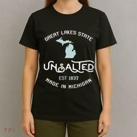 Great Lakes State Unsalted Est 1837 Made In Michigan T-Shirt thumb 4