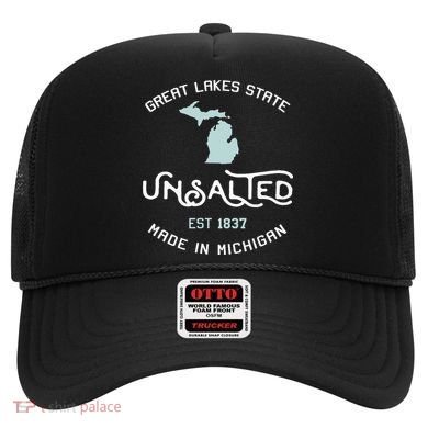Great Lakes State Unsalted Est 1837 Made In Michigan Hat
