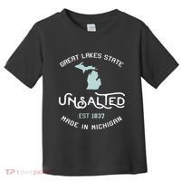 Great Lakes State Unsalted Est 1837 Made In Michigan Toddler T-Shirt thumb 0