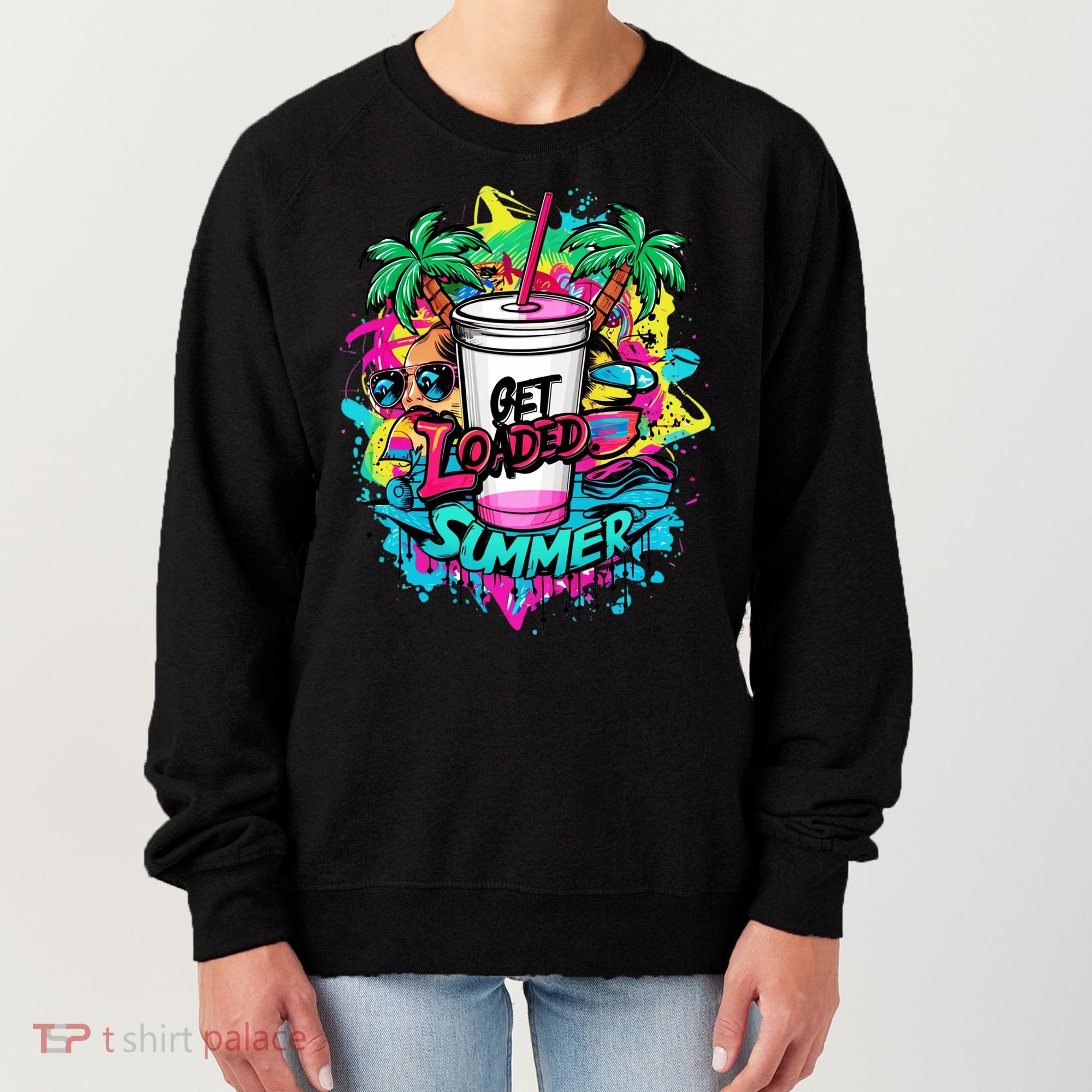 Get Loaded Summer Tea Junkie Ice Tea Dye Summer Vibes Gift Women's Sweatshirt