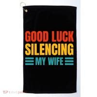 Good Luck Silencing My Wife Golf Towel thumb 0