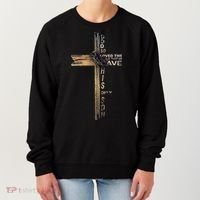 God Loved The World That He Gave His Only Son Women's Sweatshirt thumb 0