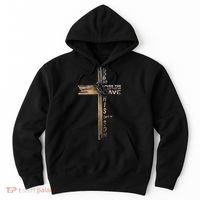 God Loved The World That He Gave His Only Son Hoodie thumb 0