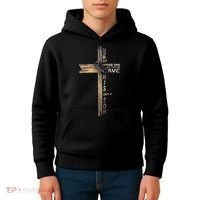 God Loved The World That He Gave His Only Son Kids Hoodie thumb 4