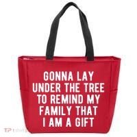 Gonna Lay Under The Tree To Remind My Family That I Am A Gift Tote Bag thumb 0
