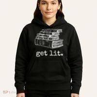 Get Lit With Books Funny Meme Gift For Book Lover, Reading TShirt Hoodie thumb 5