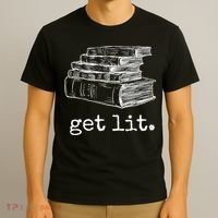Get Lit With Books Funny Meme Gift For Book Lover, Reading TShirt T-Shirt thumb 3