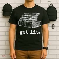 Get Lit With Books Funny Meme Gift For Book Lover, Reading TShirt T-Shirt thumb 6