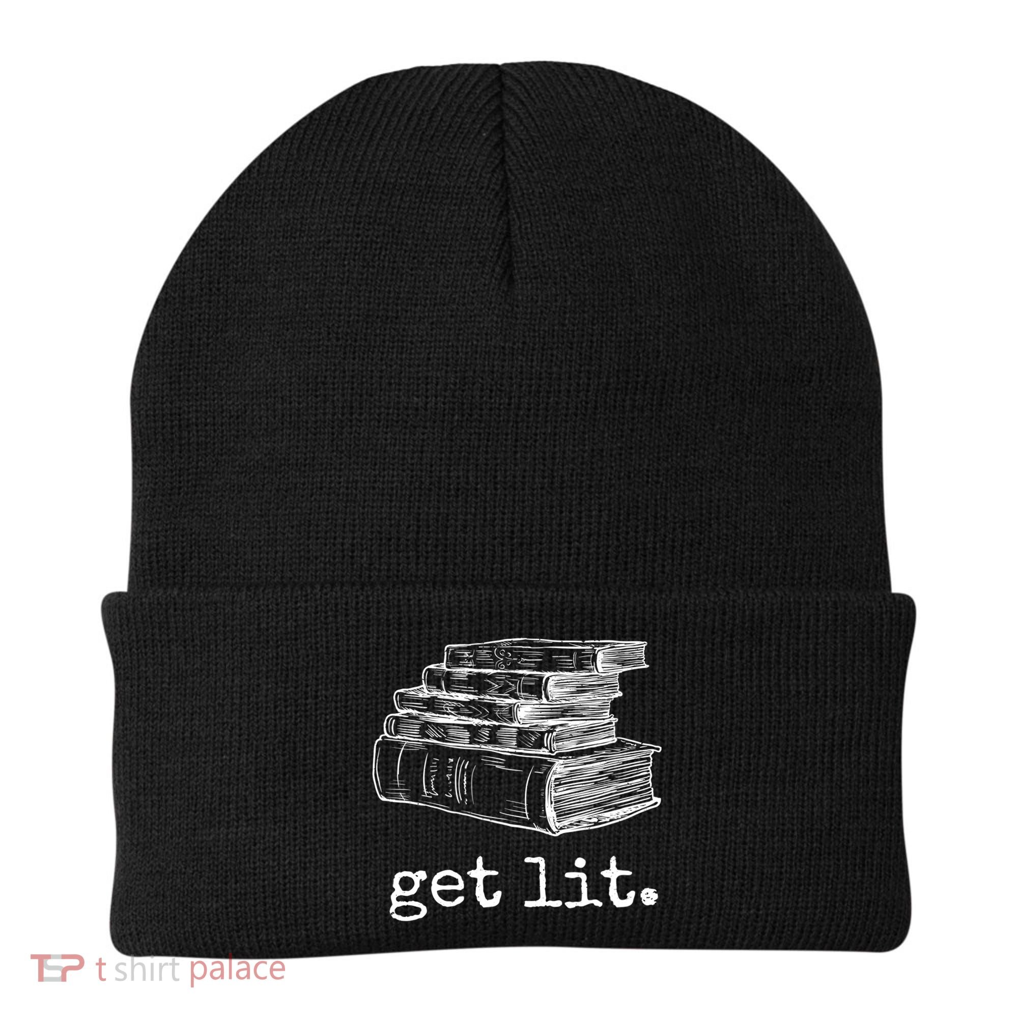 Get Lit With Books Funny Meme Gift For Book Lover, Reading TShirt Beanie
