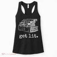 Get Lit With Books Funny Meme Gift For Book Lover, Reading TShirt Women's Tank Top thumb 0