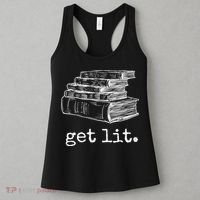 Get Lit With Books Funny Meme Gift For Book Lover, Reading TShirt Women's Tank Top thumb 3