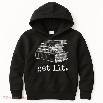 Get Lit With Books Funny Meme Gift For Book Lover, Reading TShirt Kids Hoodie