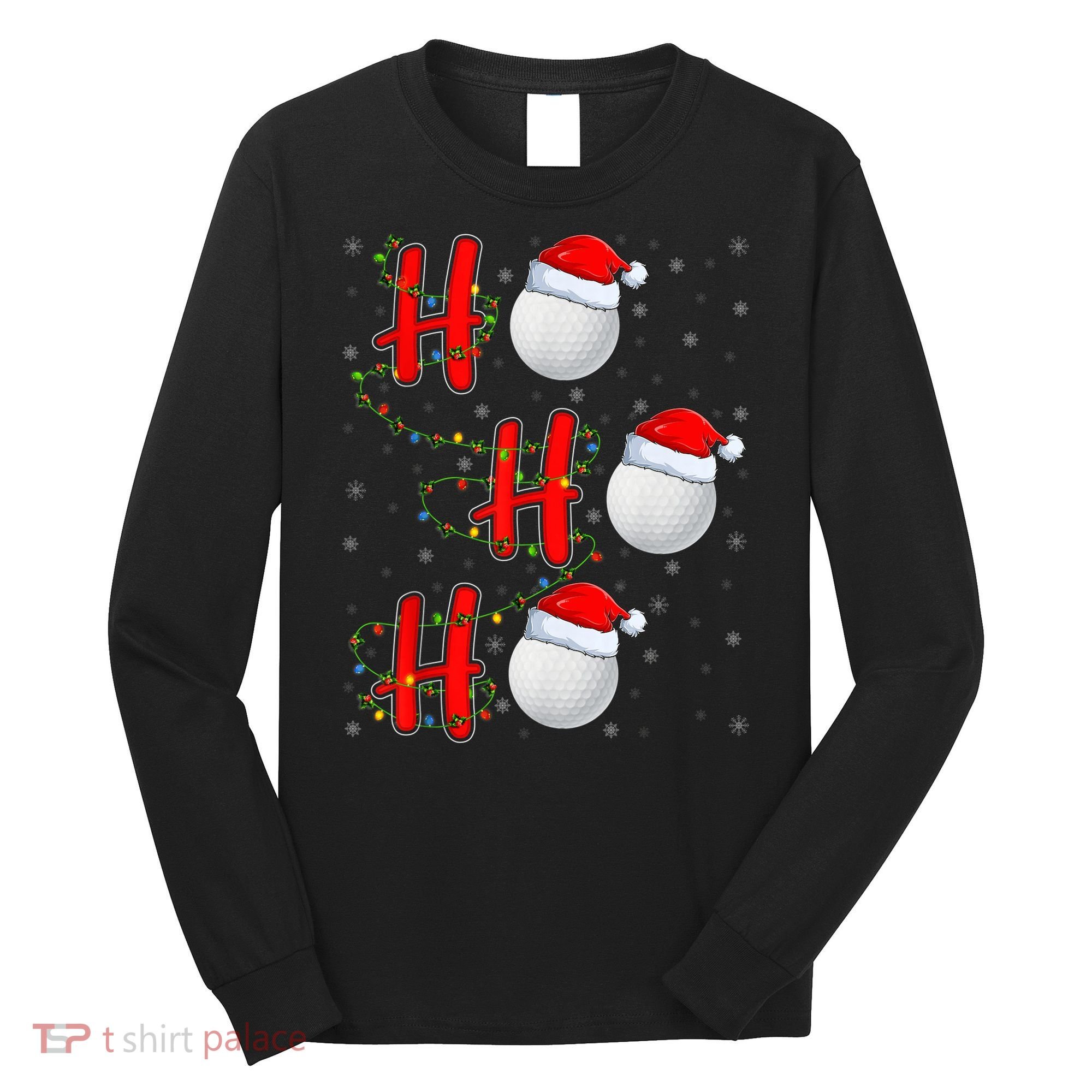 Golf Lighting Xmas Santa Ho Ho Ho Golf Christmas Long Sleeve Shirt