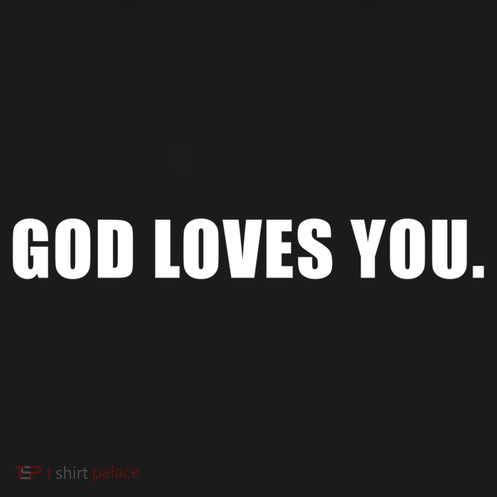 God Loves You Funny Christian Believer Novelty Bible Gift Women's Hoodie