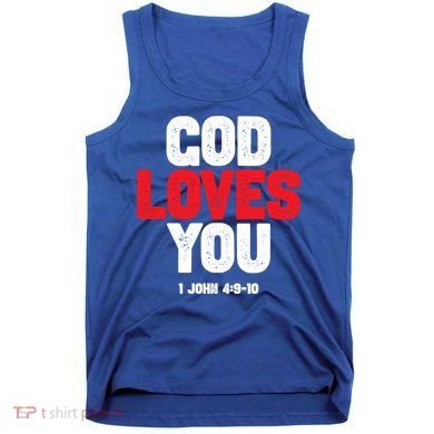 God Loves You Gift Tank Top