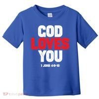God Loves You Gift Toddler T-Shirt thumb 0