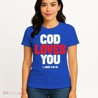 God Loves You Gift Women's T-Shirt thumb 4
