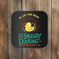 Go Live Your Dream The Snuggly Duckling Coaster thumb 0