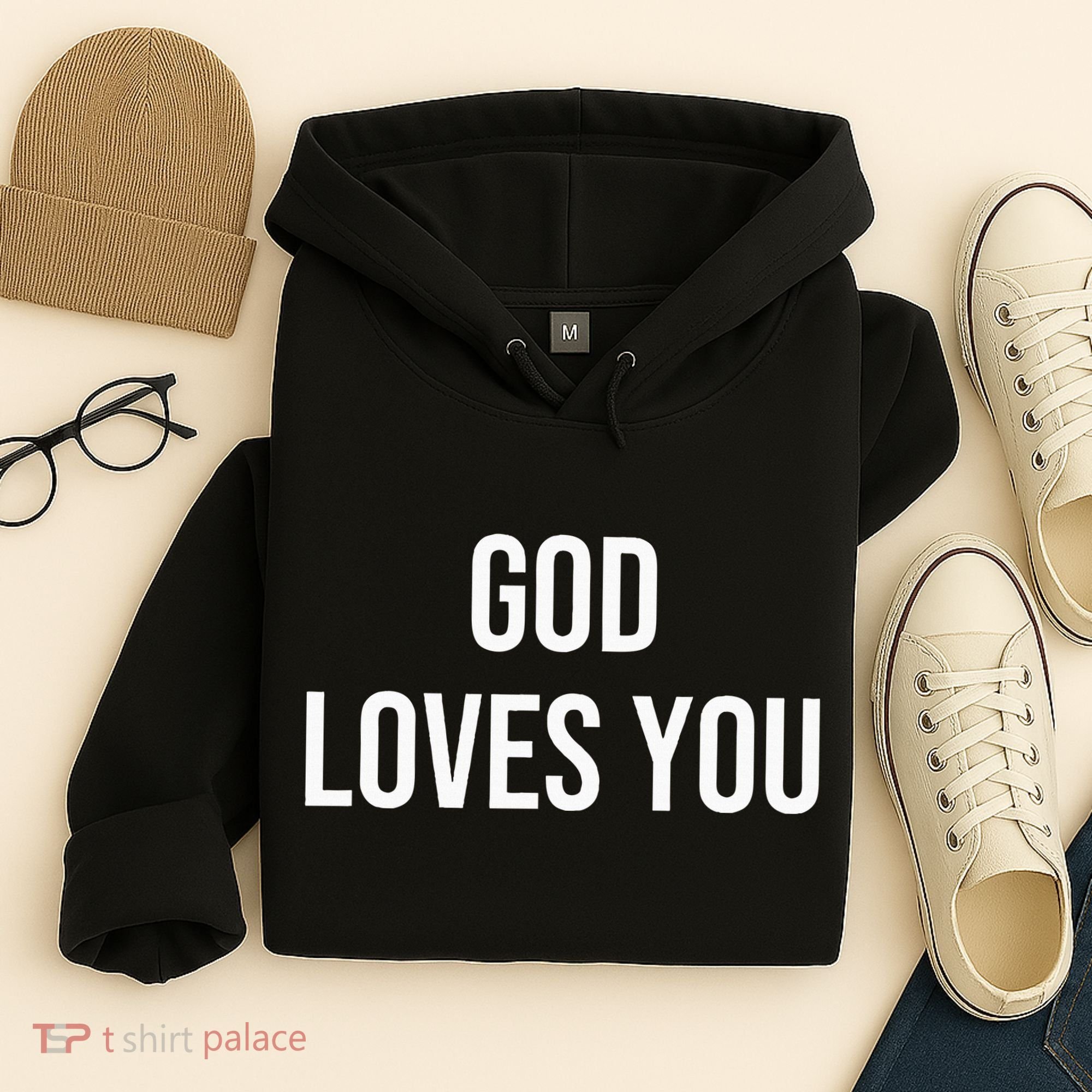 God Loves You Hoodie
