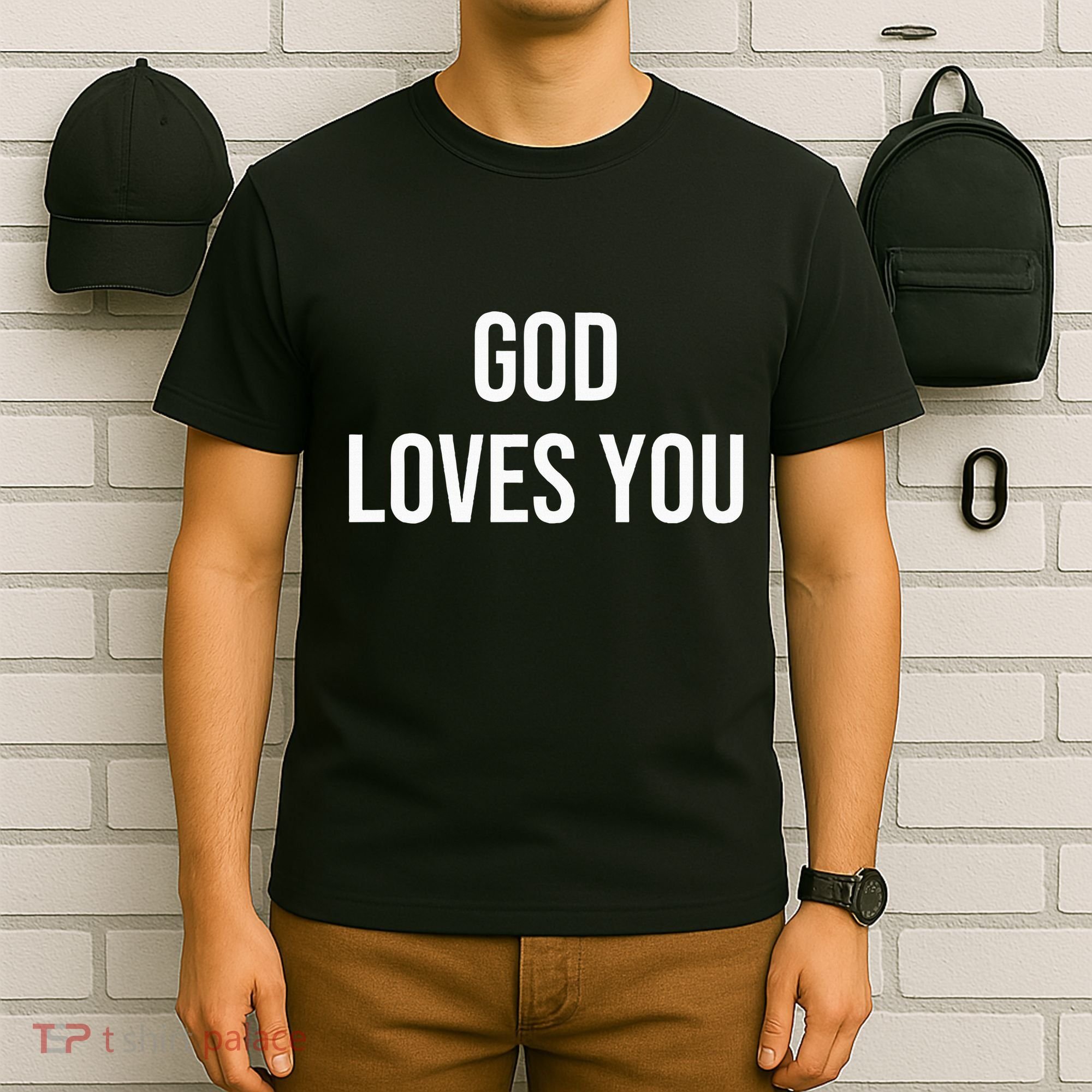 God Loves You T-Shirt